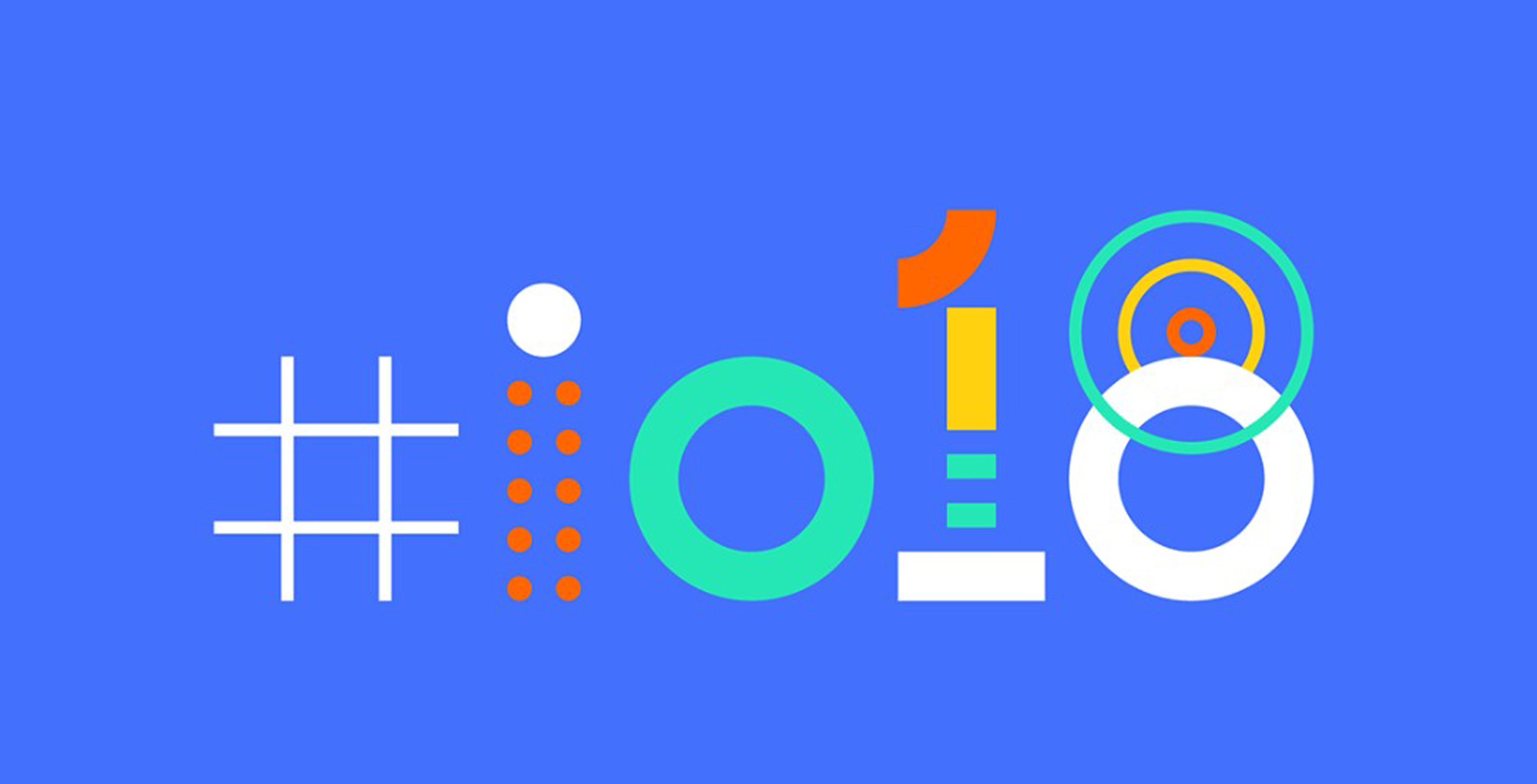 Google releases first wave of I/O 2018 tickets for May 8th conference