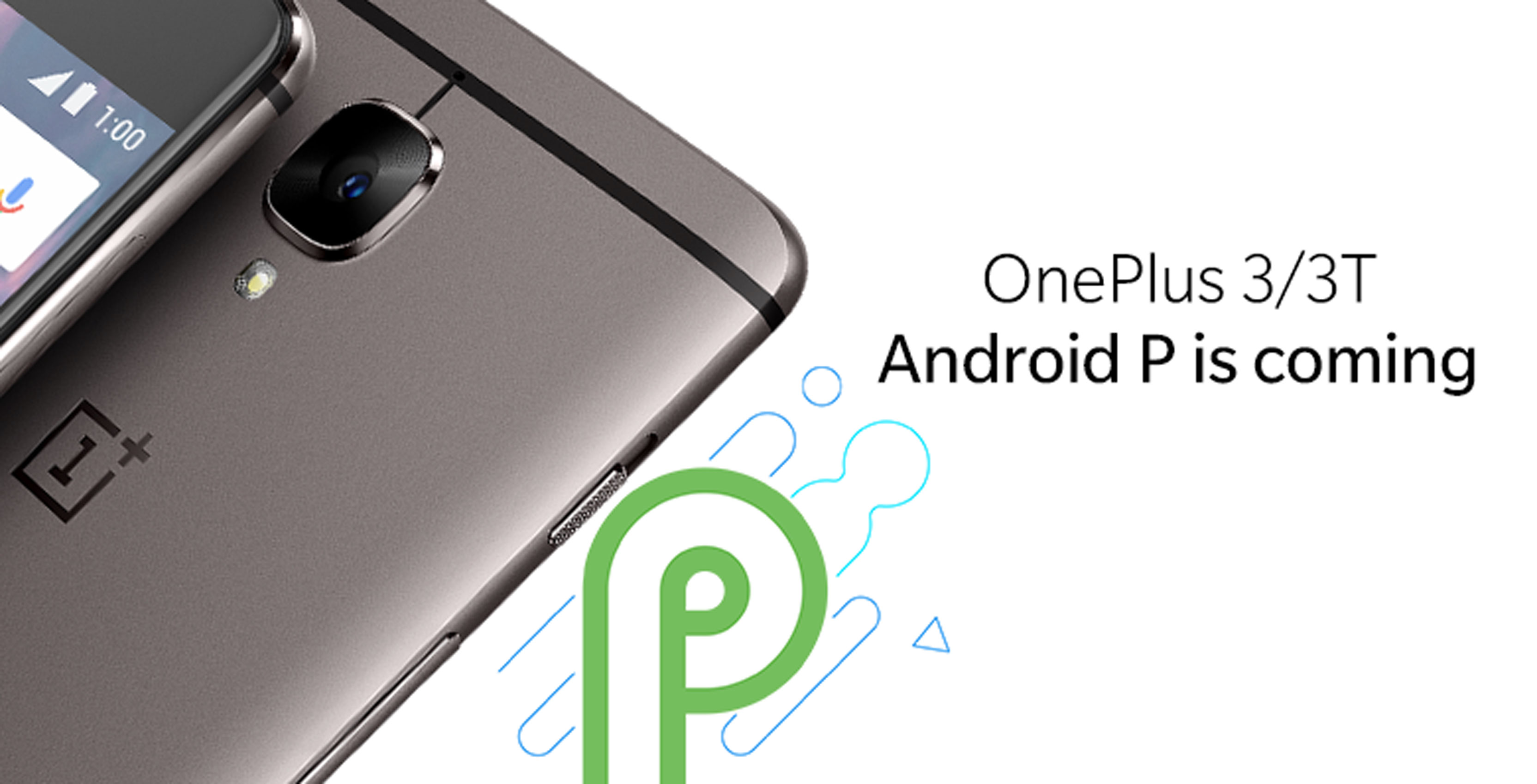 Android P is coming to the OnePlus 3 and 3T