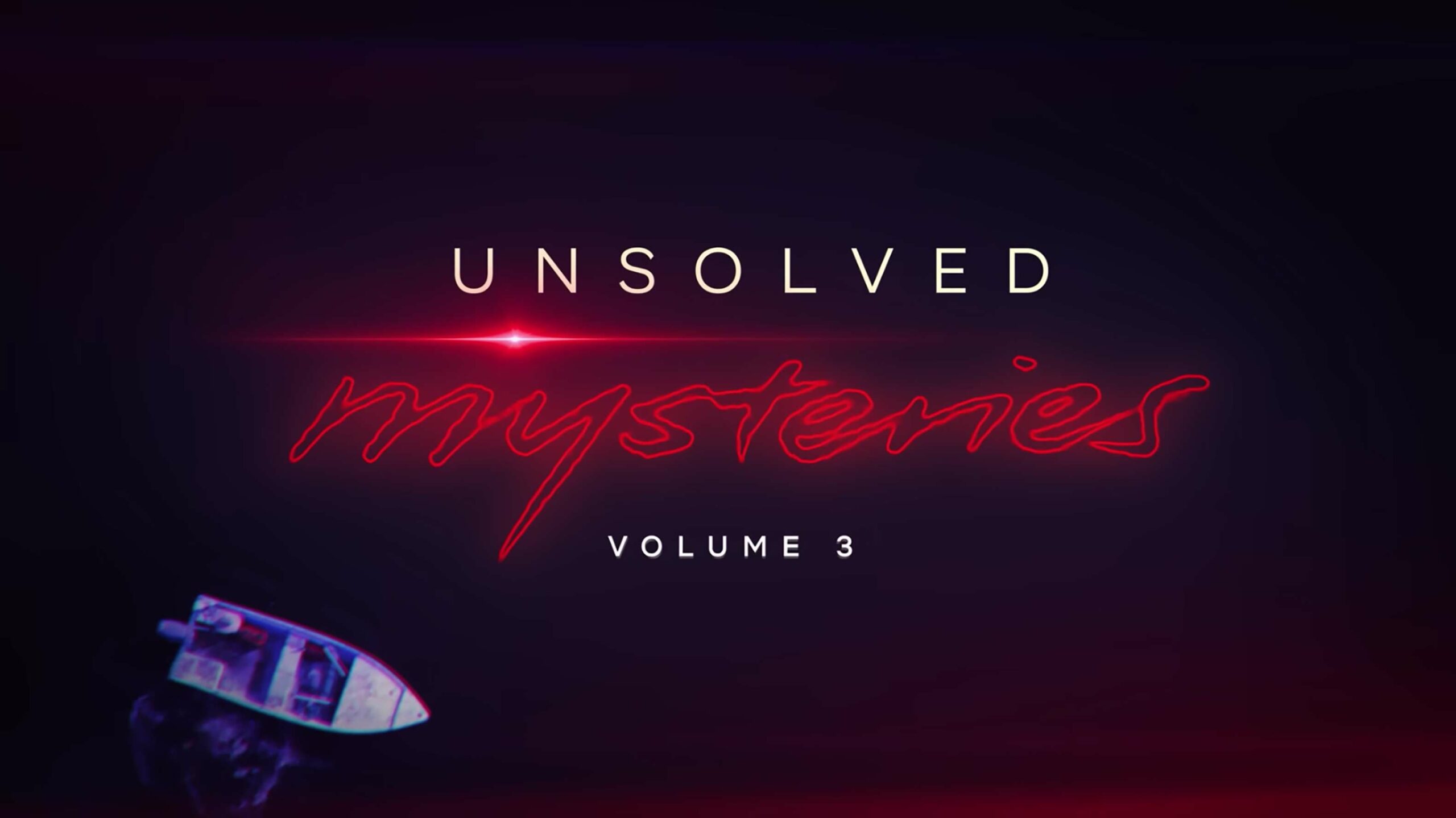 Unsolved Mysteries Volume 3 title card